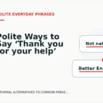 Polite Ways to Say ‘Thank you for your help’